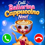 Call Ballerina Cappuccino Now!