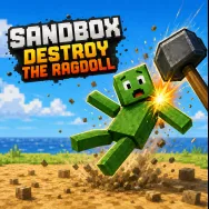 Sandbox - Destroy the Ragdoll